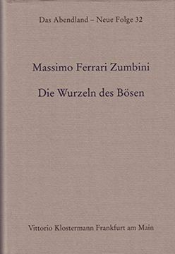 portada Die Wurzeln des Bösen: Gründerjahre des Antisemitismus: Von der Bismarckzeit zu Hitler (in German)