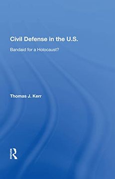 portada Civil Defense in the U. S. Bandaid for a Holocaust? (en Inglés)