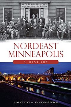 portada Nordeast Minneapolis: A History (Brief History) (in English)