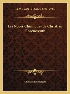 portada Les Noces Chimiques de Christian Rosencreutz (en Francés)