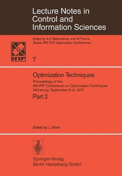 portada optimization techniques ii: proceedings of the 8th ifip conference on optimization techniques, wa1/4rzburg, september 5 - 9, 1977 (en Inglés)