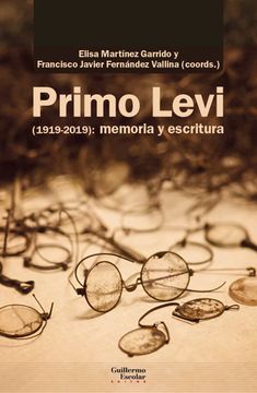 portada Primo Levi (1919-2019): Memoria y Escritura (in Spanish)
