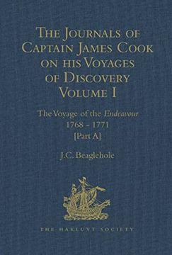 portada The Journals of Captain James Cook on His Voyages of Discovery: Volume I: The Voyage of the Endeavour 1768 - 1771 (in English)