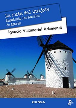 portada La Ruta del Quijote: Siguiendo las Huellas de Azorín (Persona y Cultura)