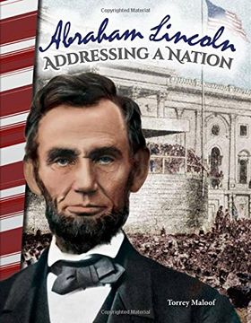 portada Abraham Lincoln: Addressing a Nation (Primary Source Readers)
