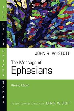 portada The Message of Ephesians (Bible Speaks Today) (en Inglés)