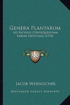 portada Genera Plantarum: Ad Facilius Consequendam Earum Notitiam (1774) (en Latin)