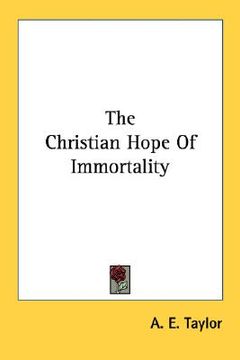 portada the christian hope of immortality (en Inglés)