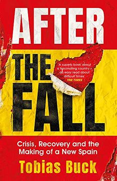 portada After the Fall: Crisis, Recovery and the Making of a New Spain