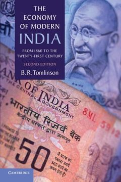 portada The Economy of Modern India: From 1860 to the Twenty-First Century (The new Cambridge History of India) (en Inglés)