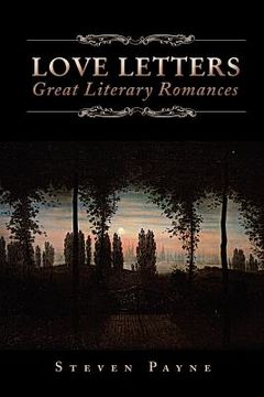 portada love letters: great literary romances: great literary romances (en Inglés)