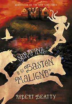 portada Serafina y el Baston Maligno (Serafina 2 (in Spanish)