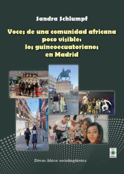 portada Voces de una Comunidad Africana Poco Visible: Los Guineoecuatorianos en Madrid (Diwan África) (in Spanish)