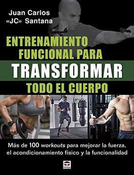 portada Entrenamiento Funcional Para Transformar Todo el Cuerpo (in Spanish)