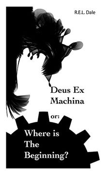 portada Deus Ex Machina or: Where Is The Beginning?