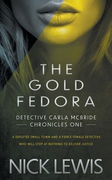 portada The Gold Fedora: A Detective Series (in English)