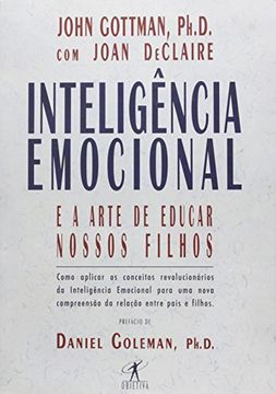 Inteligencia Emocional e a Arte de Educar Nossos Filhos (em Portugues do Brasil) (en Portugués)