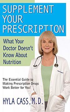 portada Supplement Your Prescription: What Your Doctor Doesn't Know About Nutrition (en Inglés)