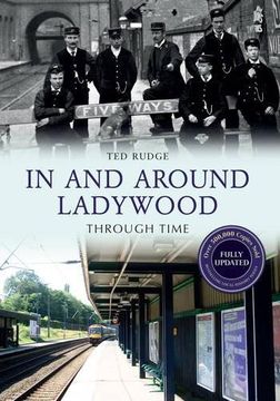 portada In and Around Ladywood Through Time Revised Edition (en Inglés)