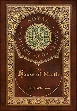 portada The House of Mirth (Case Laminate Hardcover With Jacket) (en Inglés)