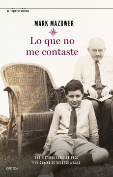 portada Lo que no me Contaste: Una Historia Familiar Rusa y el Camino de Regreso a Casa (in Spanish)