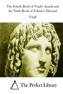 portada The Fourth Book of Virgil's Aeneid and the Ninth Book of Voltaire's Henriad