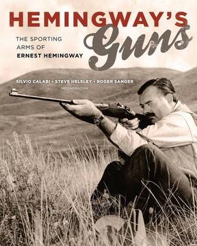 portada Hemingway's Guns: The Sporting Arms of Ernest Hemingway (en Inglés)