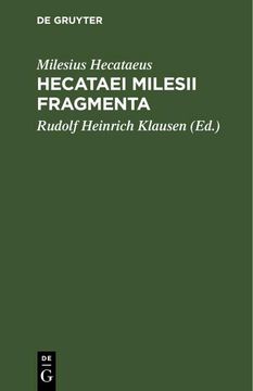 portada Hecataei Milesii Fragmenta (en Latin)