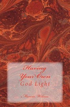 portada Having Your Own: God Light (en Inglés)