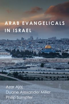 portada Arab Evangelicals in Israel (en Inglés)
