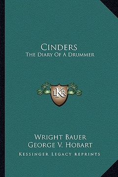 portada cinders: the diary of a drummer (in English)