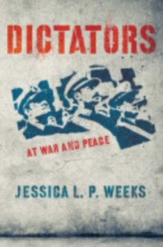 portada Dictators at War and Peace (en Inglés)