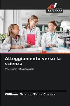 portada Atteggiamento verso la scienza (en Italiano)