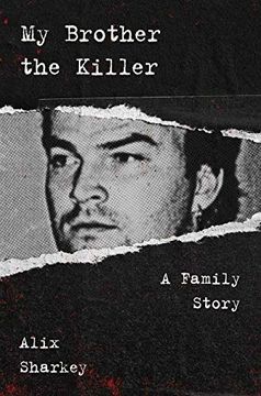 portada My Brother the Killer: A Family Story (in English)