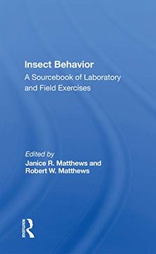 portada Insect Behavior: A Sourcebook of Laboratory and Field Exercises (en Inglés)