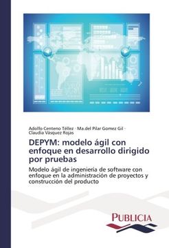 portada DEPYM: modelo ágil con enfoque en desarrollo dirigido por pruebas