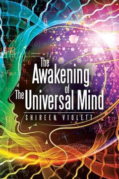 portada The Awakening of The Universal Mind (en Inglés)