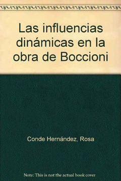 portada Las influencias dinamicas obra boccioni (in Spanish)