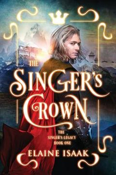 portada The Singer's Crown: The Author's Cut (en Inglés)