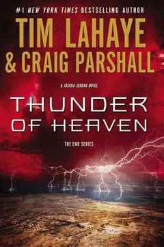 portada Thunder of Heaven: A Joshua Jordan Novel (The end Series) (en Inglés)