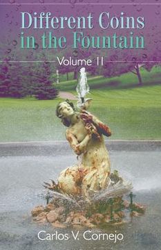 portada Different Coins in the Fountain Volume II (en Inglés)