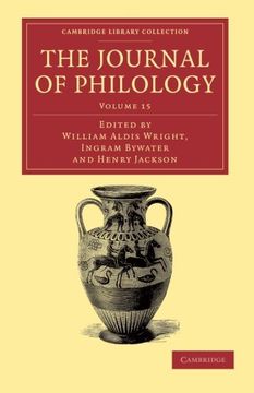 portada The Journal of Philology 35 Volume Set: The Journal of Philology: Volume 15 Paperback (Cambridge Library Collection - Classic Journals) (en Inglés)