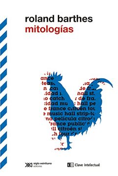 portada Mitologías: 6 (Biblioteca Clasicos Siglo Veintiuno) (in Spanish)