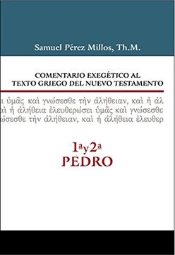 portada Comentario Exegético al Texto Griego del N. Te - 1a y 2a de Pedro