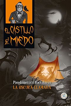 portada El Castillo del Miedo 6. La Oscura Llamada (in Spanish)