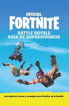 portada Guia de Supervivencia - Oficial Fortnite