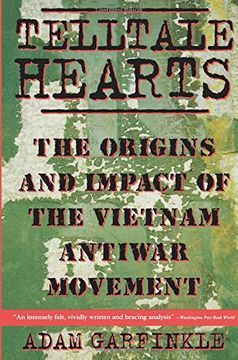 portada Telltale Hearts: The Origins and Impact of the Vietnam Anti-War Movement (en Inglés)