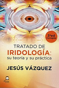 portada Tratado de Iridologia su Teoria y su Practica (in Spanish)