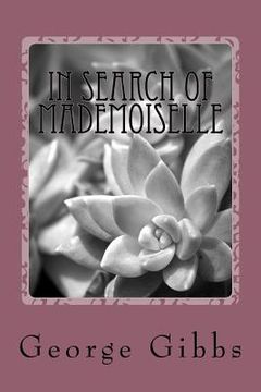 portada In Search Of Mademoiselle (en Inglés)