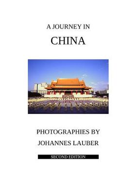 portada A Journey in China: Second Edition (in English)